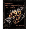 Writing High-Performance .NET Code