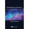 Gravitational Lensing in Cosmology