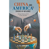 China and America's Spheres of Influence: Tipping Points to Decide a New Cold War