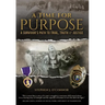 A Time for Purpose: A Survivor's Path to Trial, Truth & Justice