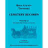 Rhea County, Tennessee Cemetery Records, Volume 2
