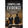 Compelling Evidence