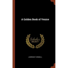 A Golden Book of Venice