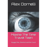 Maxine The Time Travel Teen: Voyage One, Sherlock and the Count
