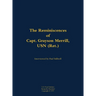 The Reminiscences of Capt. Grayson Merrill, USN (Ret.): 1912-2011