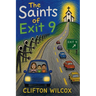 The Saints of Exit 9