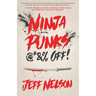 Ninja Punks, @*&% OFF!