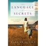 The Language of Secrets