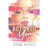 Not Until You - Special Edition