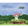 Truffles Moves to Madrid