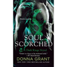 Soul Scorched: A Dark Kings Novel