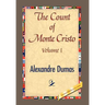 THE COUNT OF MONTE CRISTO Volume I