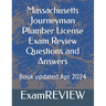 Massachusetts Journeyman Plumber License Exam Review Questions and Answers
