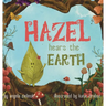 Hazel Hears the Earth