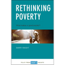 Rethinking Poverty: What Makes a Good Society?