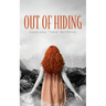 Out of Hiding