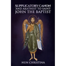 Supplicatory Canon to Saint John the Baptist