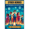 Cyber Heroes