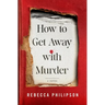 How to Get Away with Murder