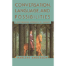 Conversation, Language, and Possibilities: A Postmodern Approach to Therapy