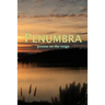 Penumbra: poems on the verge