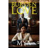Burden of Love