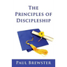 The Principles of Discipleship