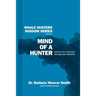 Mind of a Hunter: Cultivate Your Company's Strategic Sales Mentality