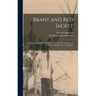 Brant and Red Jacket [microform]: Including an Account of the Early Wars of the Six Nations and the Border Warfare of the Revolution