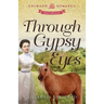 Through Gypsy Eyes