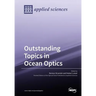 Outstanding Topics in Ocean Optics