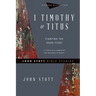 1 Timothy & Titus: Fighting the Good Fight