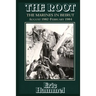 The Root: The Marines in Beirut
