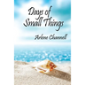 Days of Small Things