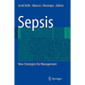 Sepsis: New Strategies for Management