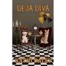 Deja Diva