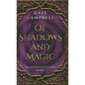 Of Shadows and Magic