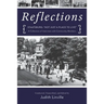 Reflections: Staatsburg: "Not Just a Place to Live" A Collection of Interviews with Community Members