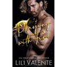 Playing with Fire: A small town friend-to-lovers romance