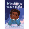 Winston's Brave Night