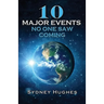 10 Major Events No One Saw Coming