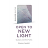 Quaker Quicks: Open to New Light