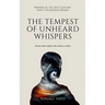 The Tempest of Unheard Whispers