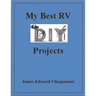 My Best RV DIY Projects