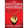 The Doctor's Mistress: A totally addictive psychological thriller with a breathtaking twist