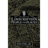 Lovecraftian People and Places