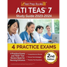 ATI TEAS 7 Study Guide 2023-2024: 4 Practice Exams and TEAS Test Review Book for Nursing Entrance [2nd Edition]
