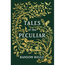 Tales of the Peculiar