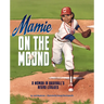 Mamie on the Mound: A Woman in Baseball's Negro Leagues