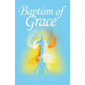 Baptism of Grace